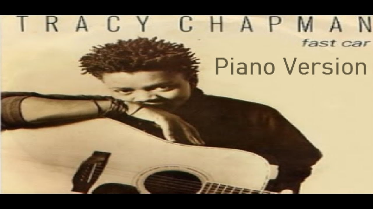 Piano Version Fast Car Tracy Chapman Youtube