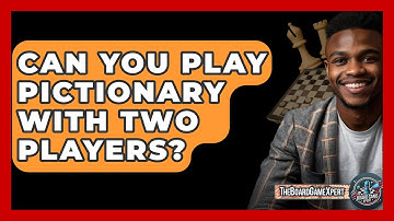 Can You Play Pictionary With Two Players? - The Board Game Xpert