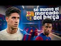 El BARÇA ACTIVA operaciones de MERCADO | BASTONI y la SALIDA de BALDE