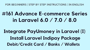 Integrate Payumoney in Laravel (I) | Install Indipay Package | Debit/Credit Cards / Banks / Wallets
