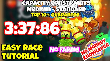 Capacity Constraints | Bloons TD 6 (BTD6) Easy Race Tutorial (No MK; No Farm; Mobile Friendly)