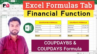 COUPDAYBS and COUPDAYS Formula in Excel || MS Excel Financial Function Formulas | Excel Formula