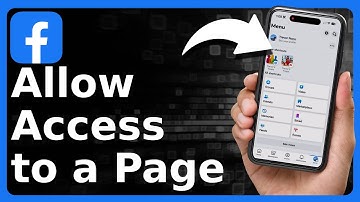 Hoe geef je toegang tot een Facebook-pagina?
