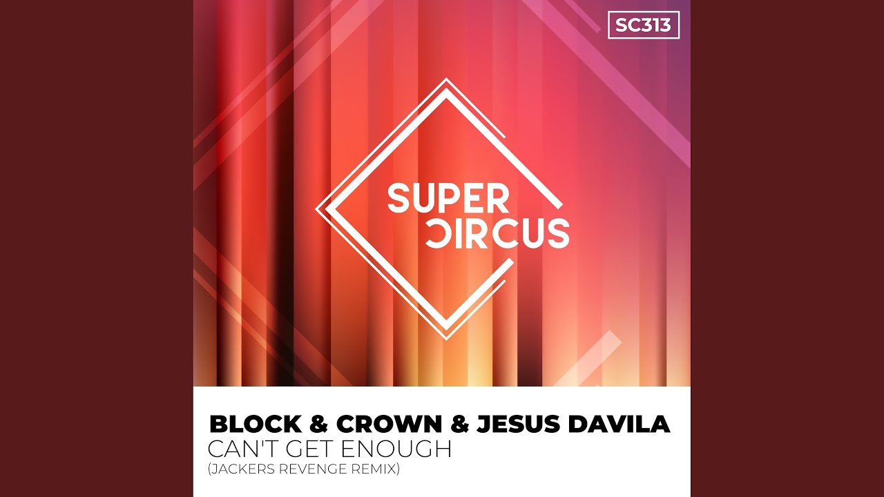 Can't Get Enough (Jackers Revenge Remix)