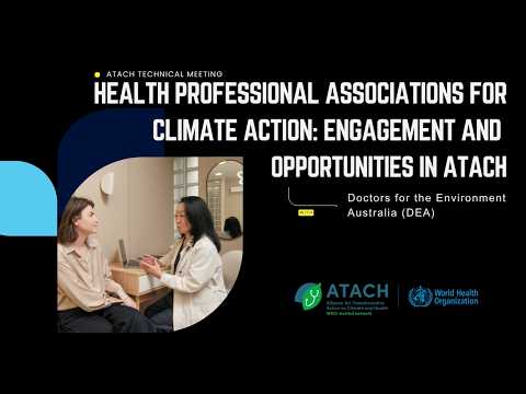 Health Professional Associations for Climate Action: Engagement and opportunities in ATACH