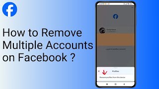 How to Remove Multiple Accounts on Facebook ?