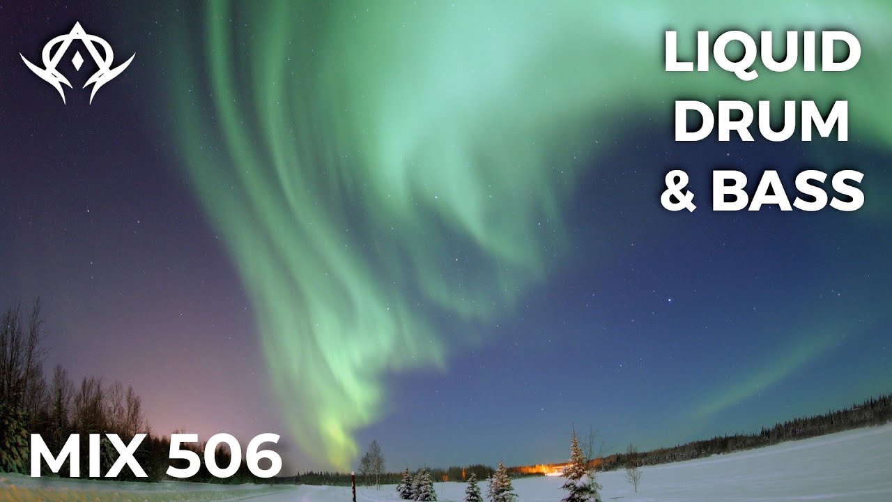 Liquid Drum and Bass Mix 506