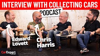 An Interview with Chris Harris and Edward Lovett from Collecting Cars | The CarExpert Podcast