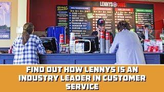 Lennys Grill & Subs Franchise: Taking Service Back