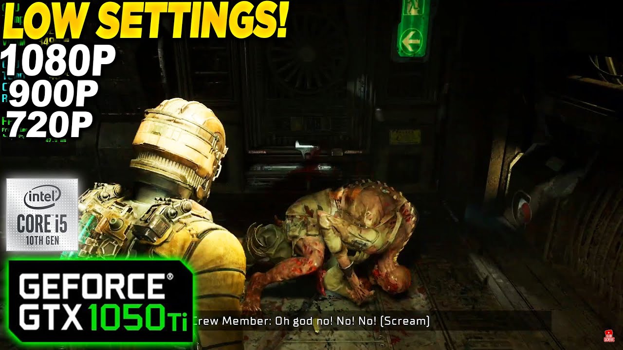 Dead Space GTX 1050 Tİ - 1080p 900p 720p Low,