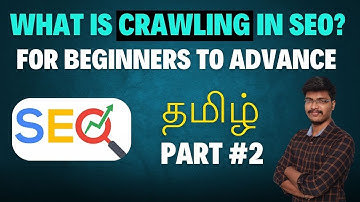 🎁 What is crawling in seo tamil | Crawling indexing and ranking in seo in tamil | seo crawling tamil