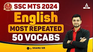 SSC MTS 2024 | SSC MTS Most Repeated Vocabulary | SSC MTS English Classes by Shanu Rawat