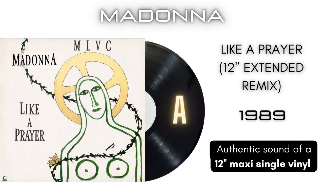 Madonna - Like a Prayer (12'' Extended Remix) [12'' maxi single] - YouTube