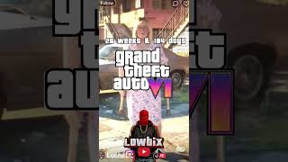 6 Months Till GTA 6 Release Date😤👀 #lowbix #gta6 #gta6countdown #gtavi