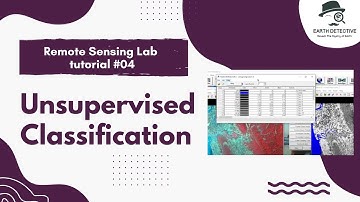Remote Sensing Lab 4 | Unsupervised Classification in ERDAS Imagine | ISODATA