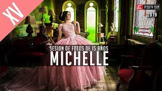 MICHELLE SESION DE FOTOS de 15 años ► EFFECTS FILM MICHELLE SESION DE FOTOS de 15 años ► EFFECTS FILM