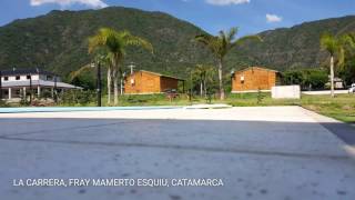 Cabañas Las Marías, La Carrera, Fray Mamerto Esquiu, Catamarca