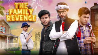 The Family Revenge | Round2World | R2W