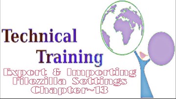 Export & Importing Filezilla Settings | Chapter~13 | Similar Videos |