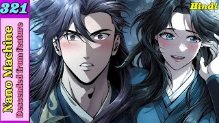 Nano Machine manhua chapter 321 explained in Hindi | The Descendent from Future |  @ExplainerVoice 