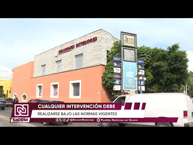 🏛️ Pavel Gaspar pide garantizar respeto al patrimonio histórico ante nuevas inversiones en Puebla