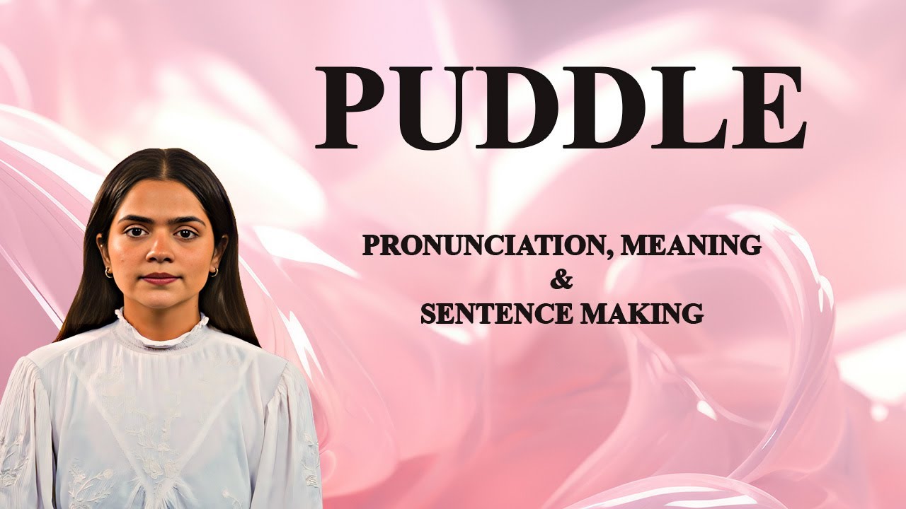 Puddle - Meaning_&_Pronunciation_Word_World_Audio_Video_Dictionary ...