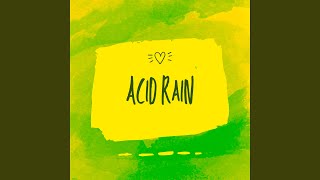 Acid Rain (Slowed and Reverbed) - DJ Scrumptious