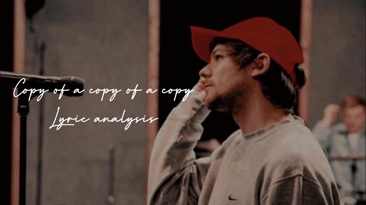 Copy of a copy of a copy lyric analysis + new Larry proof