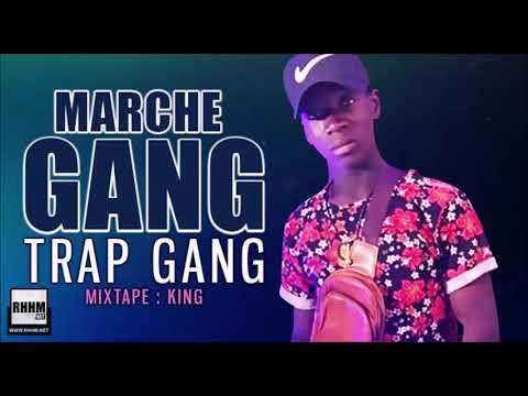 MARCHE GANG - TRAP GANG (2020)