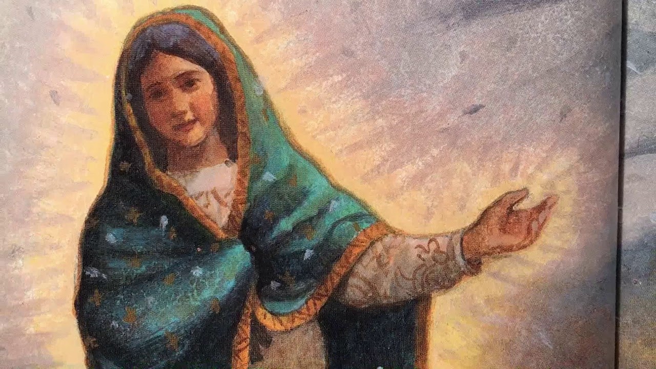 The Beautiful Lady, Our Lady of Guadalupe for Kids the Story of Mary’s
