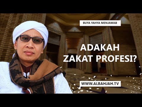 Buya Yahya Menjawab - Adakah Zakat Profesi?