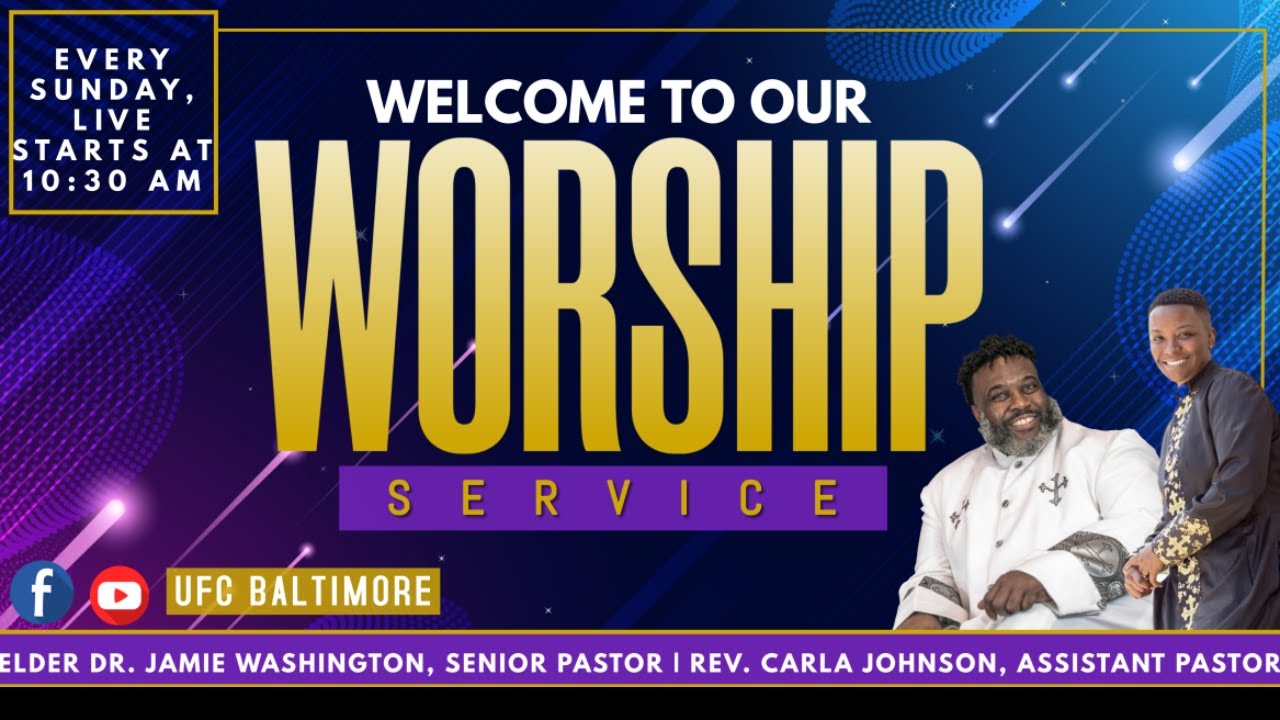 Unity Worship Service Program Welcome to Unity Fellowship Church of Baltimore’s Virtual Worship ...