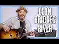 Leon bridges river guitar lesson  tutorial