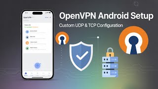 OpenVPN Setup Guide with TCP/UDP and Custom Config screenshot 4