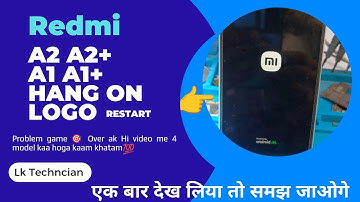 Redmi A2 A2plus hang On Logo Redmi A2 Stock Logo Show Problem