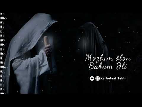 İrac Muhammedi- Məzlum ölen Babam Ali/ (Zeyneb'e ses ver) Azeri sinezen