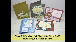 Cheerful Daisies LIVE Class   May 12 2023