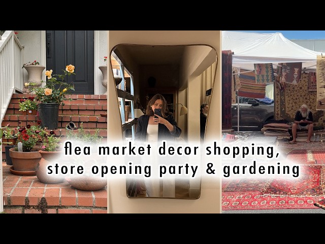WEEKEND VLOG: flea market decor shopping, store opening party & gardening | MaCenna Lee