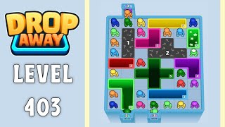 Drop Away level 403 solution