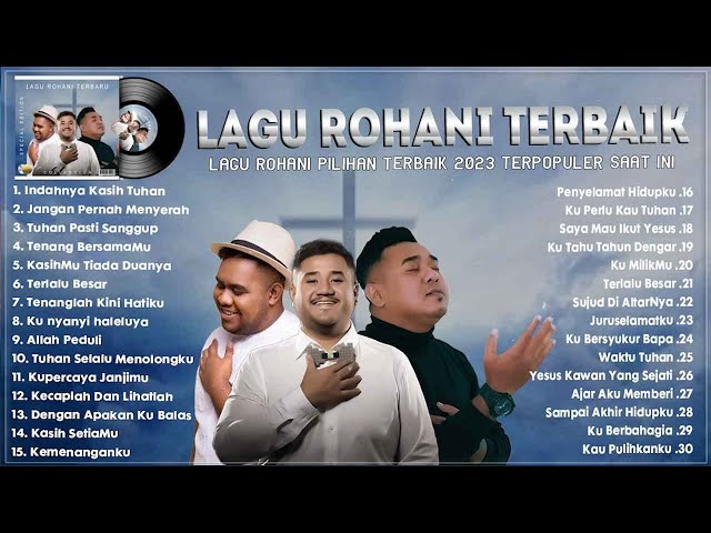 Lagu Rohani Eldhy Victor, Andmesh & Mike Mohede Full Album || Pujian Rohani Kristen Terbaru 2023 class=