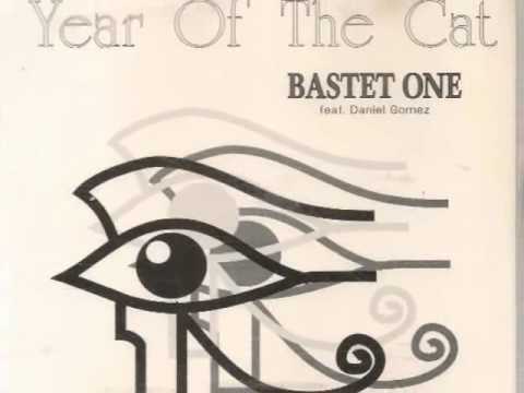Daniel Gomez — BASTET ONE FEAT   YEAR OF THE CAT