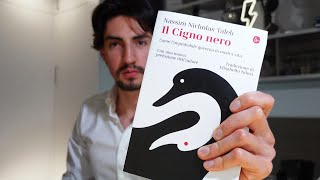 Come questo libro mi ha cambiato la vita (il Cigno nero)