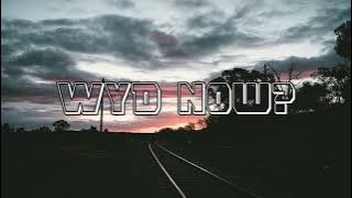 Sadie Jean - WYD Now? [Slowed and Reverb]