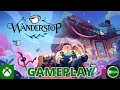 Wanderstop - Gameplay on Xbox
