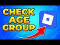 How to See Your Age Group on Roblox - Find Age Group