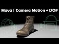 Maya: Camera Motion and Depth of Field