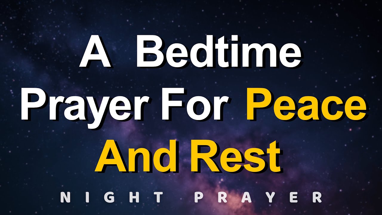 Lord, I give all to You | Blessed Night Prayer for Anxiety & Worry