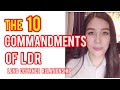 THE 10 COMMANDMENTS OF LDR | Cherryl Ting