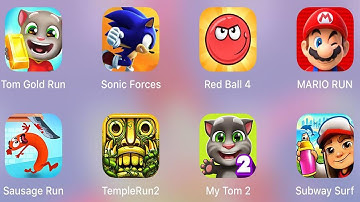 Sausage Run,Red Ball 4,Subway Surf,Sonic Forces,Tom Gold Run,Mario Run,Temple Run 2,My Talking Tom 2