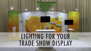 Lighting for Your Trade Show Display